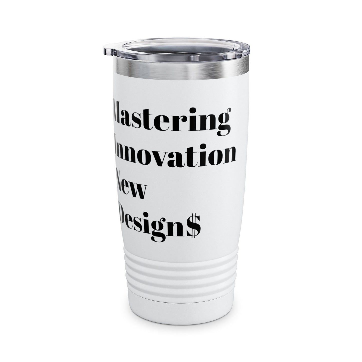 Motivational Ringneck Tumbler - 20oz | Mastering Innovation & Design Inspiration