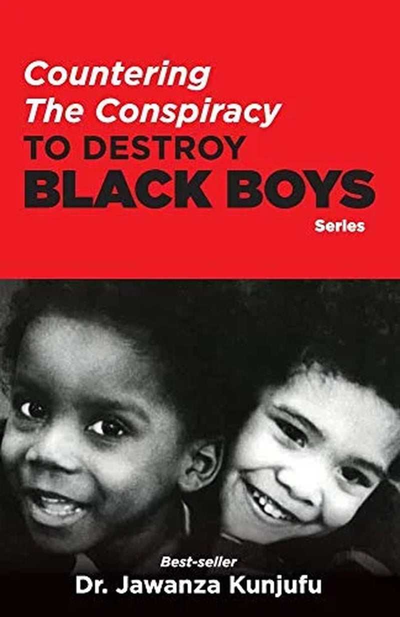 Countering the Conspiracy to Destroy Black Boys (Paperback)