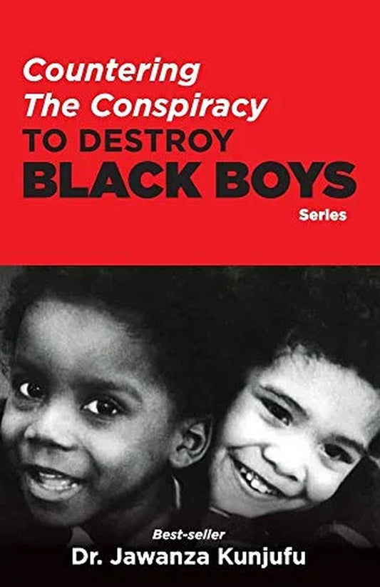Countering the Conspiracy to Destroy Black Boys (Paperback)