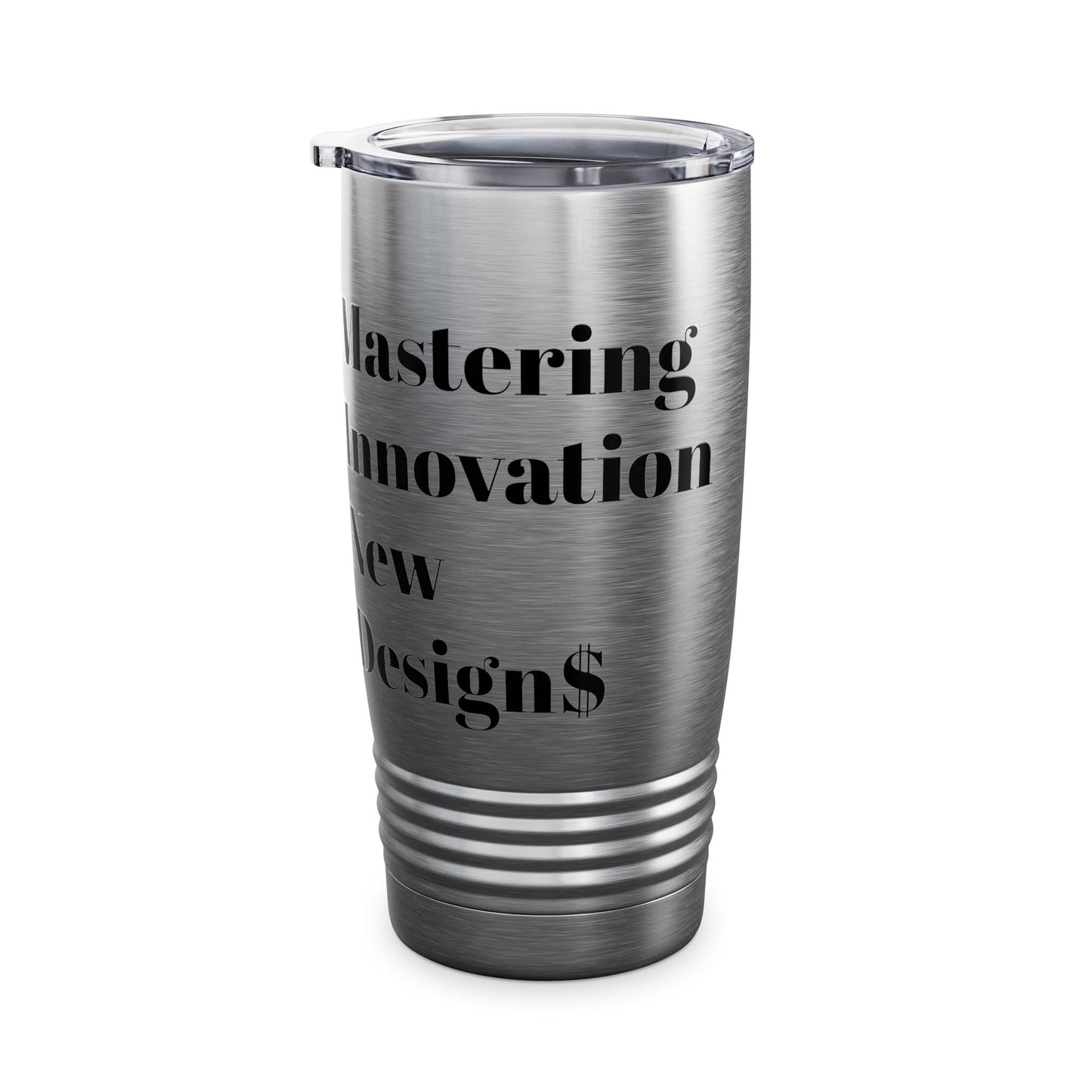 Motivational Ringneck Tumbler - 20oz | Mastering Innovation & Design Inspiration